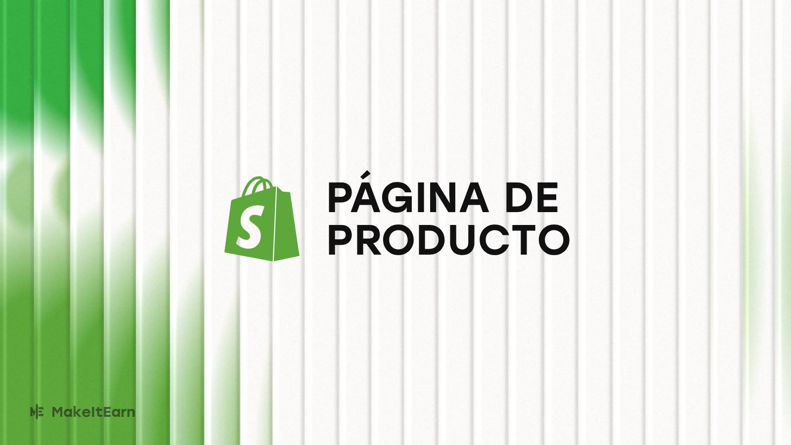 Optimización de la página de producto en Shopify