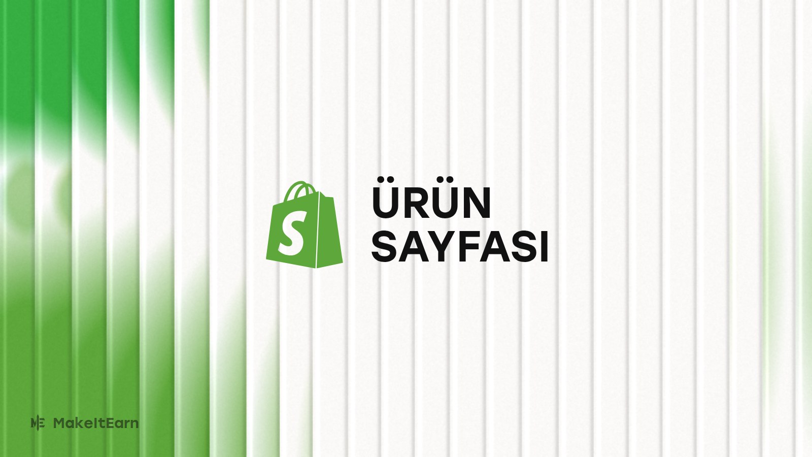 Shopify ürün sayfası optimizasyonu
